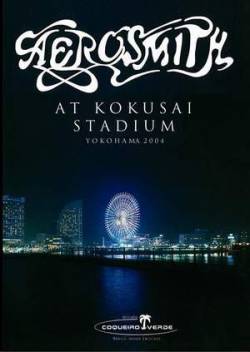 Aerosmith : At Kokusai Stadium, Yokohama 2004 (DVD)